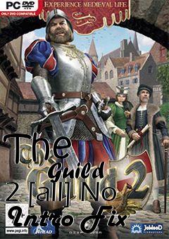 Box art for The
            Guild 2 [all] No Intro Fix