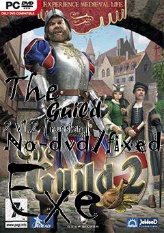 Box art for The
            Guild 2 V1.2 [russian] No-dvd/fixed Exe