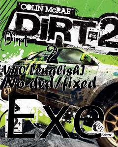 Box art for Dirt
            2 V1.0 [english] No-dvd/fixed Exe