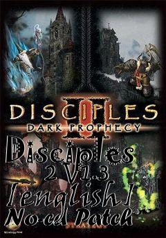 Box art for Disciples
      2 V1.3 [english] No-cd Patch