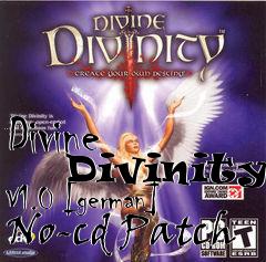 Box art for Divine
      Divinity V1.0 [german] No-cd Patch