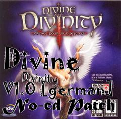 Box art for Divine
      Divinity V1.0 [german] No-cd Patch