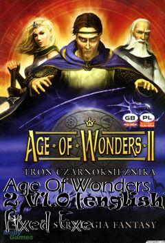 Box art for Age Of Wonders 2 V1.0 [english]
Fixed Exe