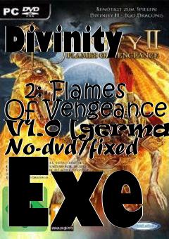 Box art for Divinity
            2: Flames Of Vengeance V1.0 [german] No-dvd/fixed Exe