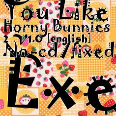 Box art for Do
      You Like Horny Bunnies 2 V1.0 [english] No-cd/fixed Exe