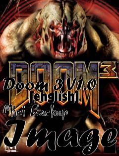 Box art for Doom 3 V1.0
      [english] Mini Backup Image