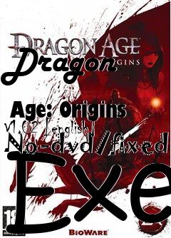 Box art for Dragon
            Age: Origins V1.02 [english] No-dvd/fixed Exe