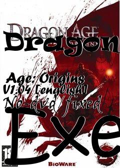 Box art for Dragon
            Age: Origins V1.04 [english] No-dvd/fixed Exe