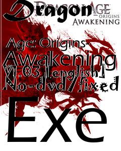 Dragon Age: Origins – Awakening – cameronmoviesandtv