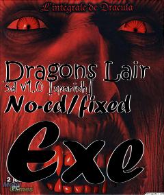 Box art for Dragons
Lair 3d V1.0 [spanish] No-cd/fixed Exe