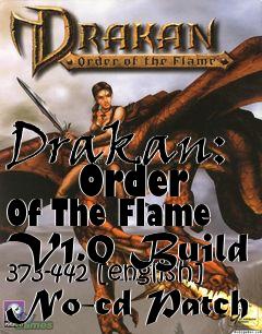 Box art for Drakan:
      Order Of The Flame V1.0 Build 373-442 [english] No-cd Patch