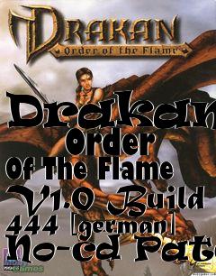 Box art for Drakan:
      Order Of The Flame V1.0 Build 444 [german] No-cd Patch