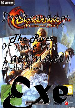 Box art for Drakensang:
            The River Of Time V1.1 [german] No-dvd/fixed Exe