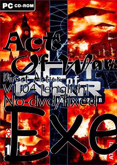 Box art for Act
      Of War: Direct Action V1.04 [english] No-dvd/fixed Exe