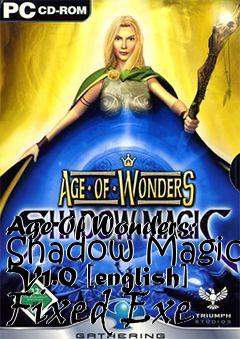 Box art for Age
Of Wonders: Shadow Magic V1.0 [english] Fixed Exe