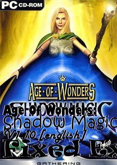 Box art for Age
Of Wonders: Shadow Magic V1.10 [english] Fixed Exe