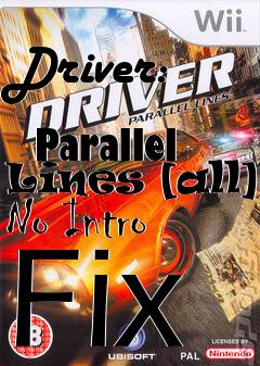 Box art for Driver:
            Parallel Lines [all] No Intro Fix