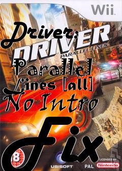 Box art for Driver:
            Parallel Lines [all] No Intro Fix