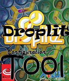 Box art for Droplitz
            Configuration Tool