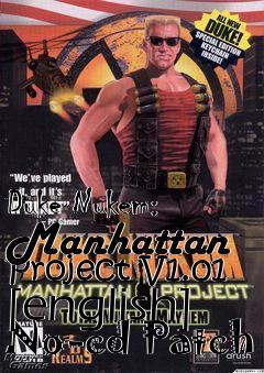 Box art for Duke
Nukem: Manhattan Project V1.01 [english] No-cd Patch