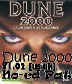 Box art for Dune
2000 V1.02 [us/uk] No-cd Patch