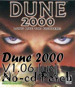 Box art for Dune
2000 V1.06 [us] No-cd Patch