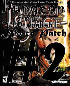 Box art for Dungeon
        Siege V1.0 [english] No-cd Patch #2