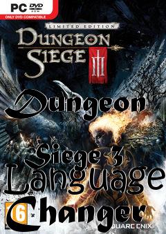 Box art for Dungeon
            Siege 3 Language Changer