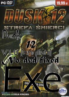 Box art for Dusk
            12 V1.0 [english] No-dvd/fixed Exe