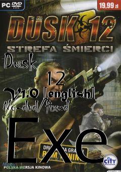 Box art for Dusk
            12 V1.0 [english] No-dvd/fixed Exe