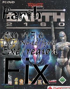 Box art for Earth
            2160 V1.3.8 [all] No-cd/fixed Exe/region Fix