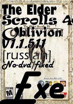 Box art for The
Elder Scrolls 4: Oblivion V1.1.511 [russian] No-dvd/fixed Exe