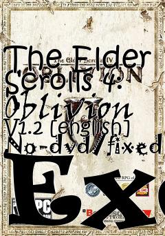 Box art for The
Elder Scrolls 4: Oblivion V1.2 [english] No-dvd/fixed Exe