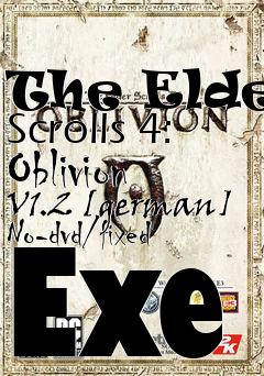 Box art for The
Elder Scrolls 4: Oblivion V1.2 [german] No-dvd/fixed Exe