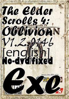 Box art for The
Elder Scrolls 4: Oblivion V1.2.0146 [english] No-dvd/fixed Exe