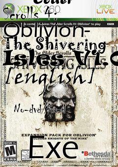 Box art for The
            Elder Scrolls 4: Oblivion- The Shivering Isles V1.0 [english]
            No-dvd/fixed
            Exe