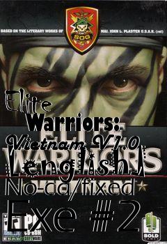 Box art for Elite
      Warriors: Vietnam V1.0 [english] No-cd/fixed Exe #2