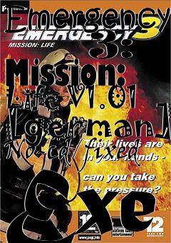 Box art for Emergency
      3: Mission: Life V1.01 [german] No-cd/fixed Exe