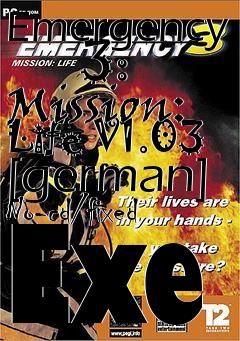 Box art for Emergency
      3: Mission: Life V1.03 [german] No-cd/fixed Exe