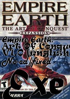Box art for Empire
Earth: Art Of Conquest V1.0 [english] No-cd/fixed Exe