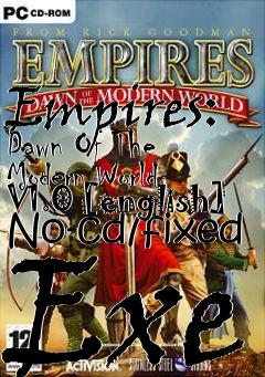 Box art for Empires:
Dawn Of The Modern World V1.0 [english] No-cd/fixed Exe