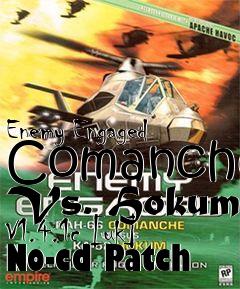 Box art for Enemy Engaged
Comanche Vs. Hokum V1.4.1c [uk] No-cd Patch
