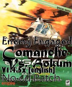 Box art for Enemy Engaged
Comanche Vs. Hokum V1.4.5x [english] No-cd Patch