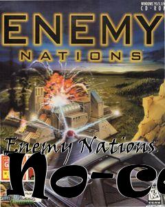 Box art for Enemy
Nations No-cd