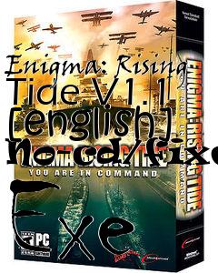 Box art for Enigma:
Rising Tide V1.1 [english] No-cd/fixed Exe