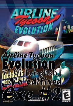 Box art for Airline Tycoon Evolution V1.01
[english] No-cd/fixed Exe #2