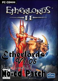 Box art for Etherlords
      V1.05 Beta [english] No-cd Patch