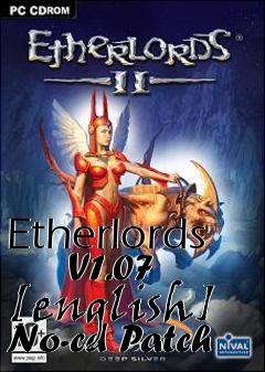 Box art for Etherlords
      V1.07 [english] No-cd Patch