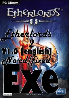 Box art for Etherlords
        2 V1.0 [english] No-cd/fixed Exe