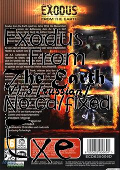 Box art for Exodus
      From The Earth V1.3 [russian] No-cd/fixed Exe